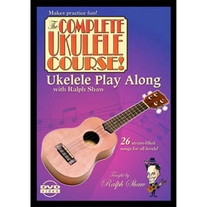 eMedia The Complete Ukulele Course Ralph Shaws - Ukulele Play Along DVD